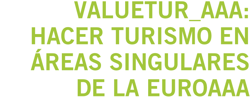 VALUETUR_AAA  hacer turismo en  reas singulares de la EuroAAA